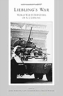 Liebling's War : World War II Dispatches of A.J.Liebling - Book