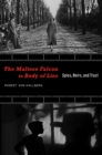 The Maltese Falcon to Body of Lies : Spies, Noirs, and Trust - Book
