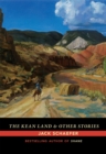 The Kean Land and Other Stories - Book