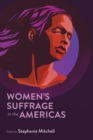 Women's Suffrage in the Americas - Book