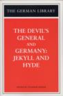 The Devil's General and Germany: Jekyll and Hyde - Book