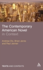 The Contemporary American Novel in Context - Book
