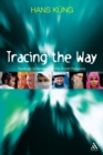 Tracing The Way : Spiritual Dimensions of the World Religions - eBook