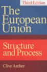 European Union : Structure and Process, Third Edition - Book
