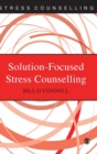 Solution-Focused Stress Counselling - Book