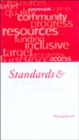 Standards and Special Education Needs : The Importance of Standards of Pupil Achievement - Book