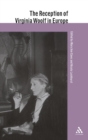 The Reception of Virginia Woolf in Europe - Book