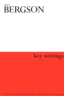 Henri Bergson: Key Writings - Book