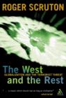West and the Rest : Globalization and the Terrorist Threat - Book