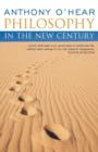 Philosophy in the New Century (Continuum Compact) - Book