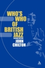 Who's Who of British Jazz : 2nd Edition - Book