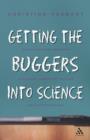 Getting the Buggers into Science - Book