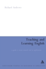 Teaching and Learning English : A Guide to Recent Research and its Applications - Book