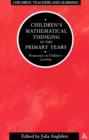 Children's Mathematical Thinking in Primary Years - Book