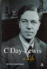 C Day-Lewis : A Life - Book