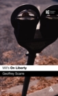 Mill's 'On Liberty' : A Reader's Guide - Book