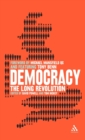Democracy: The Long Revolution - Book