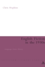English Fiction in the 1930s : Language, Genre, History - Book