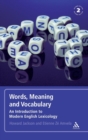 Words, Meaning and Vocabulary : An Introduction to Modern English Lexicology - Book