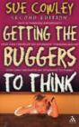 Getting the Buggers to Think: 2nd Edition - Book