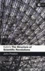 Kuhn's 'The Structure of Scientific Revolutions' : A Reader's Guide - Book
