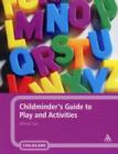 Childminder's Guide to Play and Activities - Book