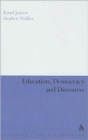 Education, Democracy and Discourse - Book