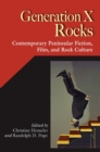 Generation X Rocks : Contemporary Peninsular Fiction, Film and Rock Culture - Book