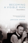 Becoming a Visible Man - Book