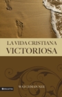 La Vida Cristiana Victoriosa - Book