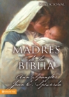 Madres De La Biblia - Book