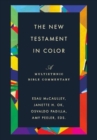 The New Testament in Color : A Multiethnic Bible Commentary - Book