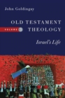 Old Testament Theology - Israel`s Life - Book
