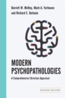 Modern Psychopathologies - A Comprehensive Christian Appraisal - Book