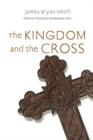 The Kingdom and the Cross - Book