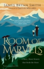 Room of Marvels - A Story About Heaven that Heals the Heart - Book