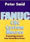 Fanuc CNC Custom Macros : Programming Resources For Fanuc Custom Macros B Users - Book