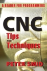 CNC Tips and Techniques : A Reader for Programmers - Book