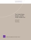 The United States, Europe, and the Wider Middle East - Book
