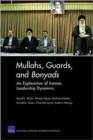 Mullahs, Guards, and Bonyads: an Exploration of Iranian Leadership Dynamics - Book