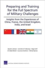 Preparing and Training for the Full Spectrum of Military Challenges : Insights from the Experiences of China, France, the United Kingdom, India, and Israel - Book