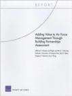 Adding Value to Air Force Management Through Building Partnerships Assessment - Book
