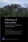 Dilemmas of Intervention : Social Science for Stabilization and Reconstruction - Book