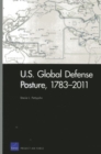 U.S. Global Defense Posture, 1783-2011 - Book