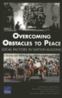 Overcoming Obstacles to Peace : Local Factors in Natin-Building - Book