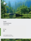 Faith Connections Adult Leader's Guide (March/April/May 2022) - Book