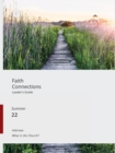 Faith Connections Adult Leader's Guide June/July/Aug 2022) - Book