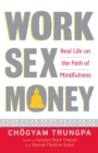 Work, Sex, Money - eBook