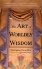 Art of Worldly Wisdom - eBook