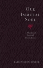 Our Immoral Soul - eBook